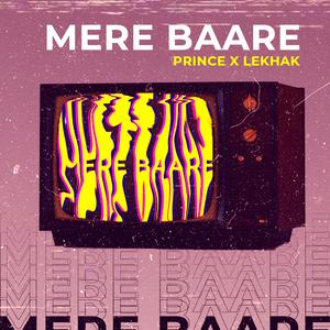 Mere Baare (feat. The LeKhak)