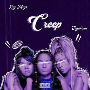 Creep (feat. SegaHonn)