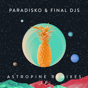 Astropine (Munk Remix)