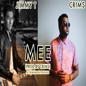 Mee (feat. Jimmy T)