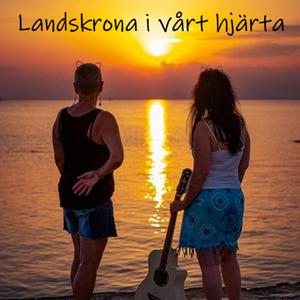 Landskrona i vårt hjärta