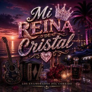 Mi Reina De Cristal