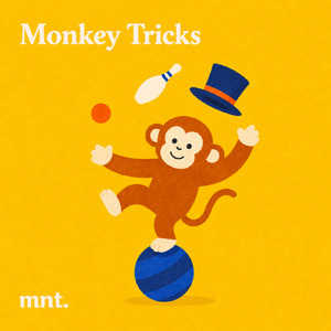 Monkey Tricks