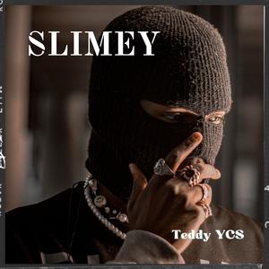 Slimey