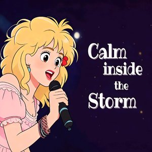暴风雨里的安宁 Calm Inside The Storm