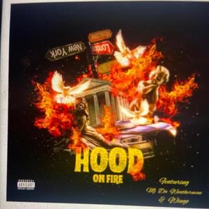 Hood on Fire