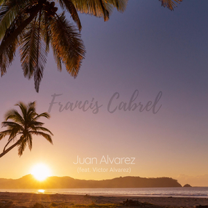 Francis Cabrel (feat. Victor Alvarez)