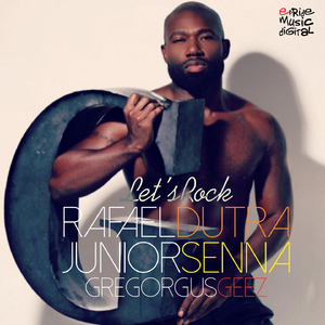 Let's Rock (Daniel Noronha Remix)