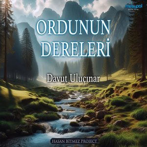 Ordu'nun Dereleri - Enstrümantal