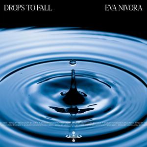 Drops to Fall (feat. Alma Lin & Sensory Meditation)