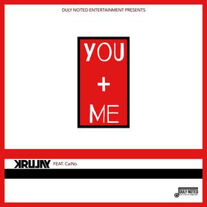 You + Me (feat. CaiNo)