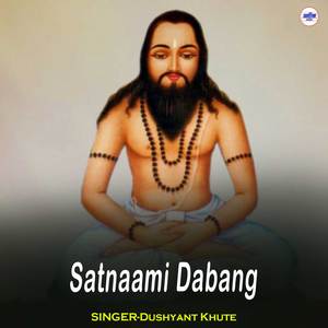 Satnaami Dabang