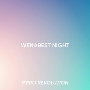 WENABEST NIGHT