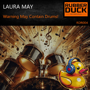 Warning May Contain Drums! (Extended)