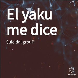 El yaku me dice