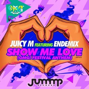 Show Me Love (Original Mix)