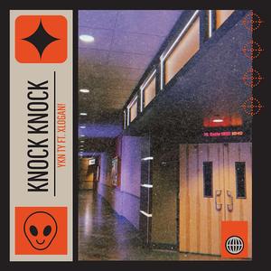 Knock Knock (feat. XLOGAN!)