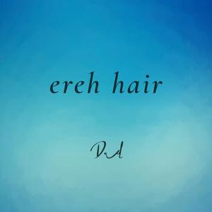 ereh hair