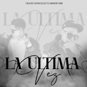 La Ultima Vez