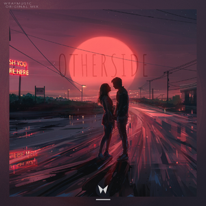 Otherside(Original Mix)