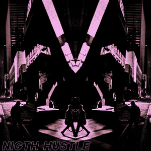 Nigth Hustle