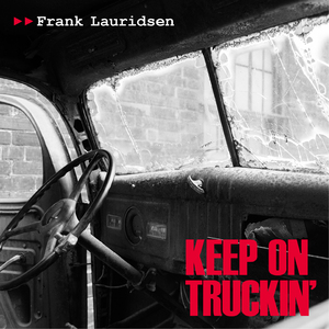 Keep on Truckin'