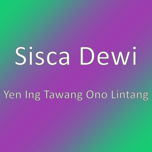 Yen Ing Tawang Ono Lintang