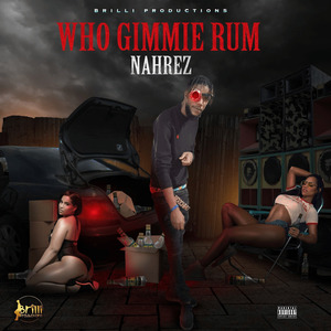 Who Gimmie Rum
