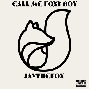 Call Me Foxy Boy