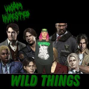 Wild Things (feat. Enforcer 11)