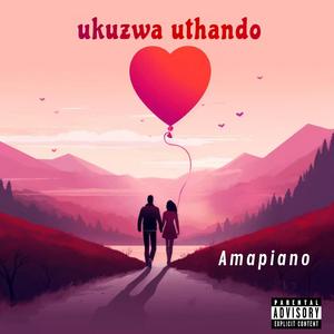 Ukuzwa Uthando