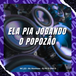 Ela Pia Jogando o Popozão