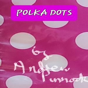 Polka Dots