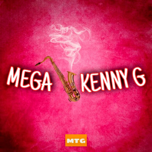 MEGA KENNY G