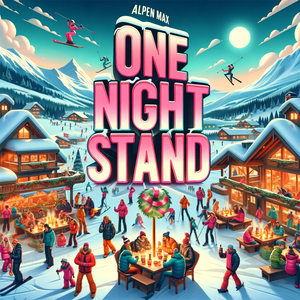 One Night Stand (Hüttengaudi Megamix)