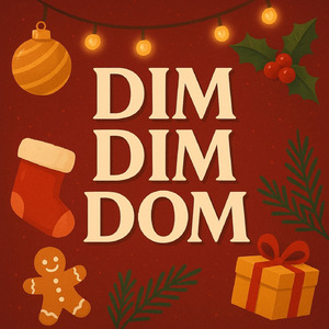 Dim Dim Dom