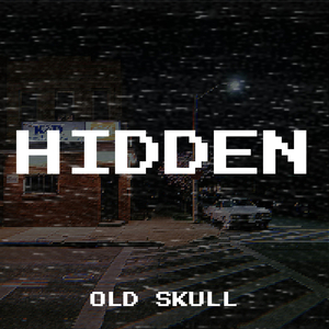 Hidden