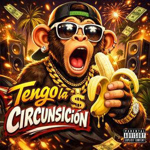 Tengo La Circunsición