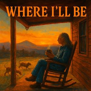 Where I'll Be