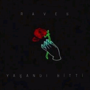 Yaşandı, Bitti