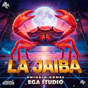 LA JAIBA | Cuando se MOJA... (Reggaeton Clandestino) | Ega Studio - Emigdio Gómez