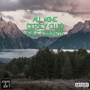 All Mine (Jersey Club)
