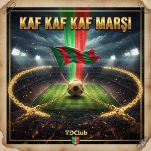 KAF KAF KAF MARŞI