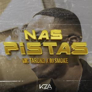 Nas Pistas