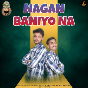 Nagan Baniyo Na