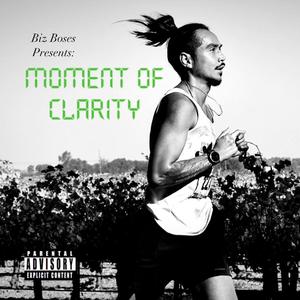 Biz Boses - Moment Of Clarity