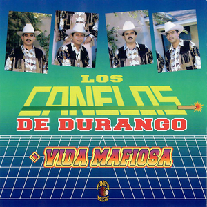 Corrido Vida Mafiosa