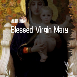 Blessed Virgin Mary