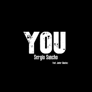 You (feat. Javier Sanchéz)