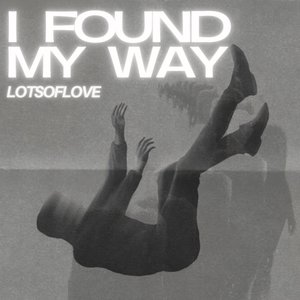 I Found My Way